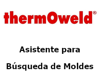 Asistente para la busqueda de Moldes thermOweld®